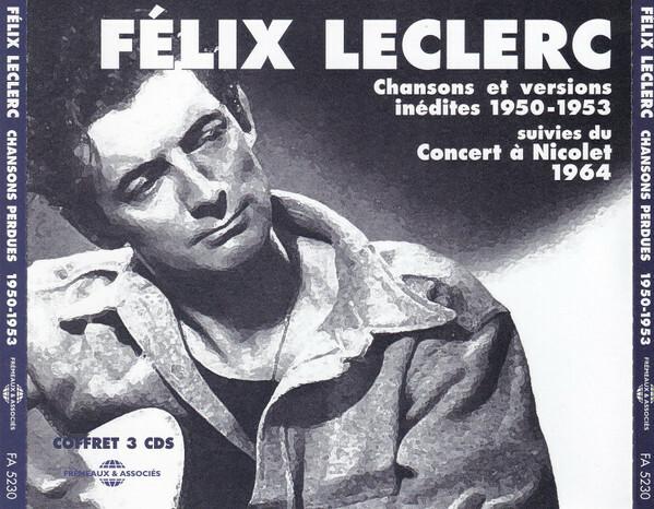 Acheter Félix Leclerc - Chansons perdues 1950 - 1953 Bon état - 10,89 € Félix Leclerc - Chansons perdues 1950 - 1953 Bon état - reconditionné disponible sur Label Emmaüs